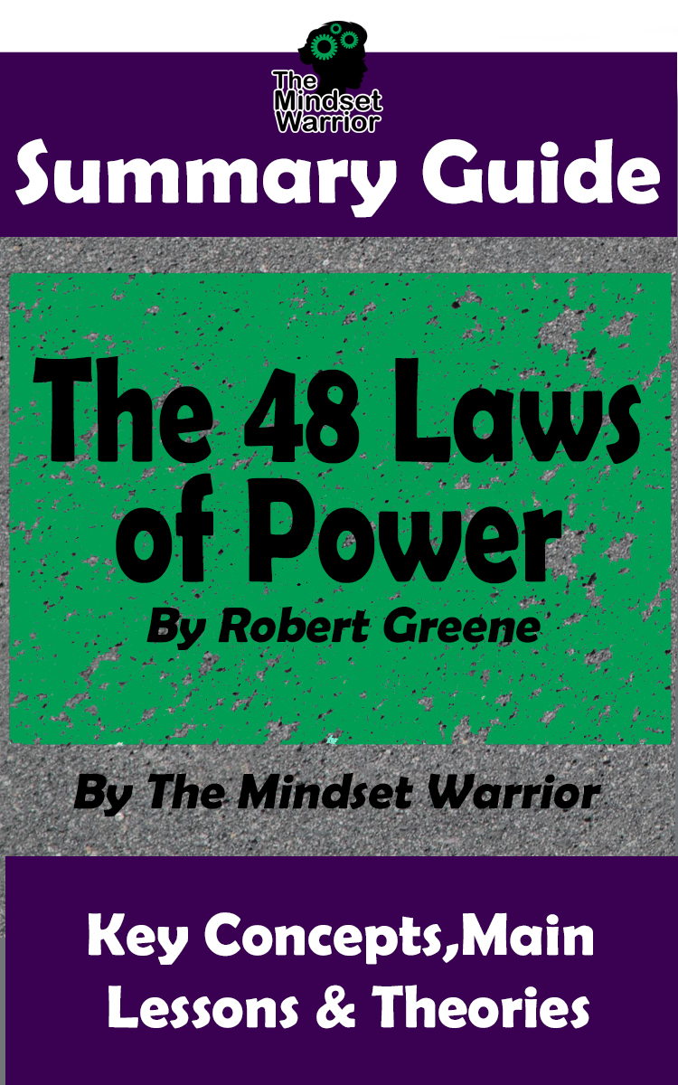 The 48 Laws of Power - MW Summary Guide